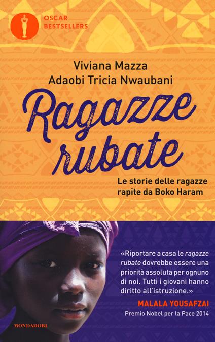 Ragazze rubate. Le storie delle ragazze rapite da Boko Haram - Viviana Mazza,Tricia Nwaubani Adaobi - copertina