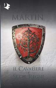 Libro Il cavaliere dei Sette Regni George R. R. Martin