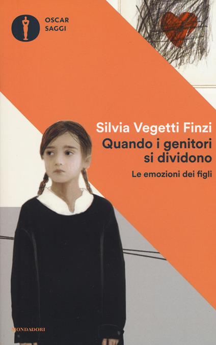 Quando i genitori si dividono. Le emozioni dei figli - Silvia Vegetti Finzi - copertina