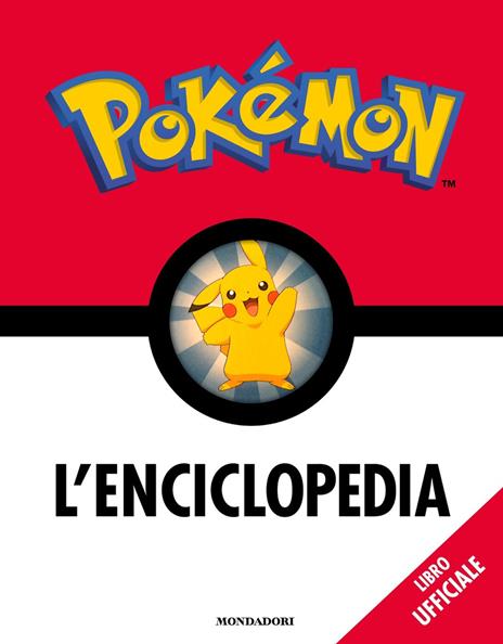 Pokémon. L'enciclopedia. Ediz. a colori - Simcha Whitehill,Lawrence Neves,Katherine Fang - copertina