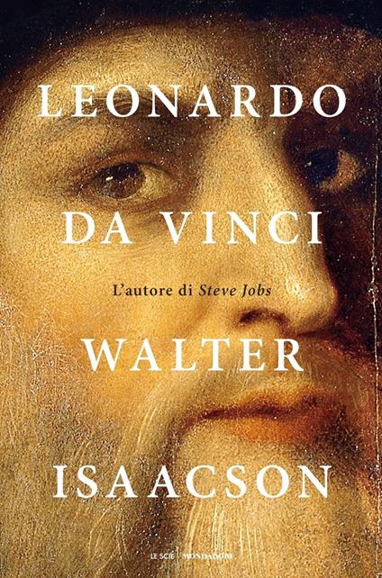 Leonardo da Vinci - Walter Isaacson - copertina