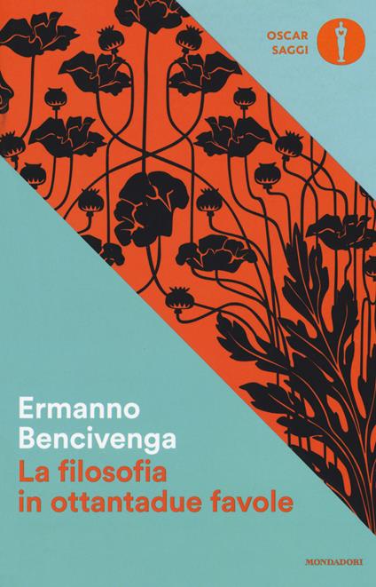 La filosofia in ottantadue favole - Ermanno Bencivenga - copertina