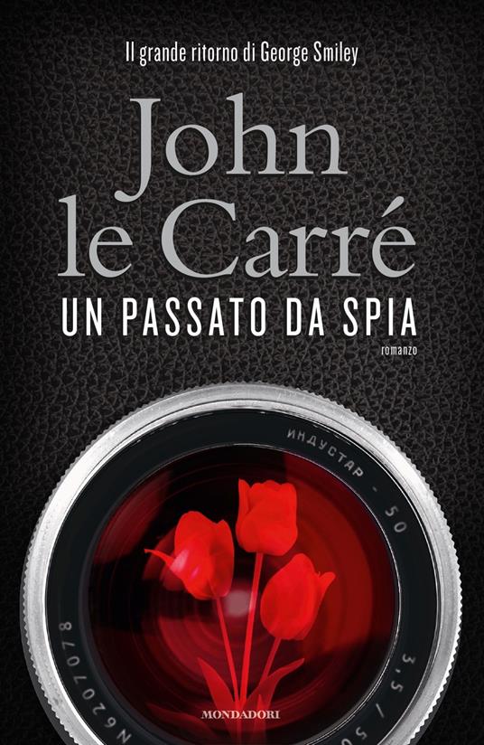 Un passato da spia - John Le Carré - copertina