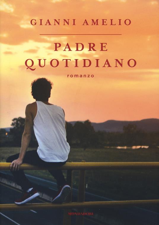 Padre quotidiano - Gianni Amelio - copertina