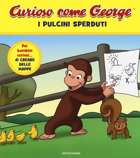 I pulcini sperduti. Curioso come George. Ediz. a colori. Vol. 5 - copertina