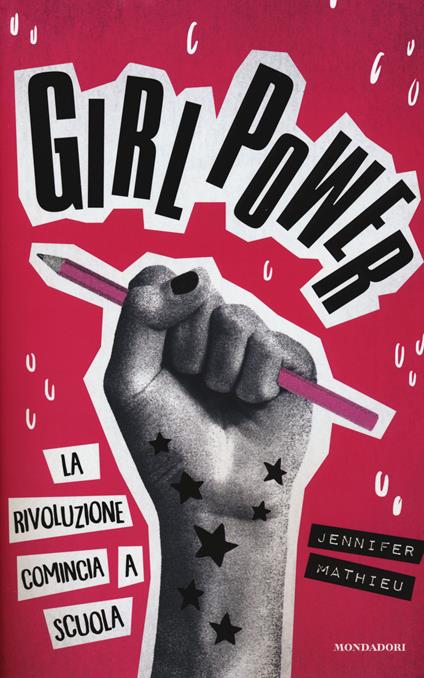 Girl power. La rivoluzione comincia a scuola - Jennifer Mathieu - copertina