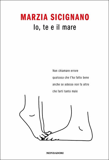 Io, te e il mare - Marzia Sicignano - copertina