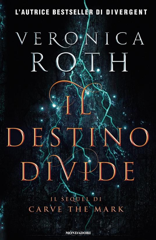 Il destino divide. Carve the mark - Veronica Roth - copertina