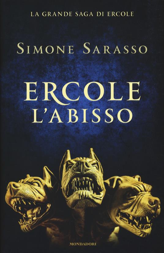 Ercole. L'abisso. La grande saga di Ercole. La maturità - Simone Sarasso - copertina