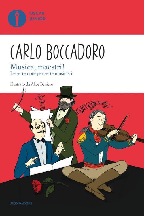 Musica, maestri! Le sette note per sette musicisti - Carlo Boccadoro - copertina