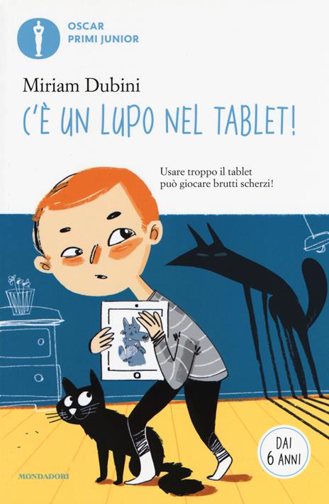 C'è un lupo nel tablet! - Miriam Dubini - copertina