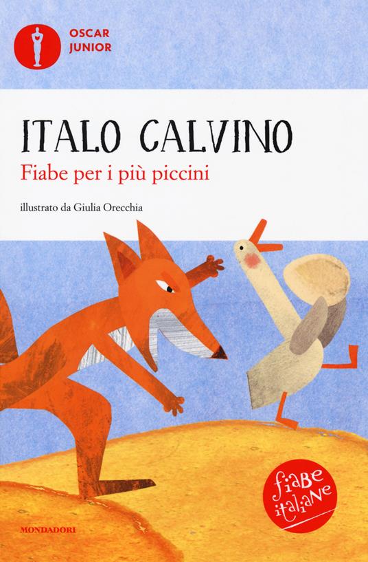 Fiabe per i più piccini. Fiabe italiane. Ediz. a colori - Italo Calvino - copertina