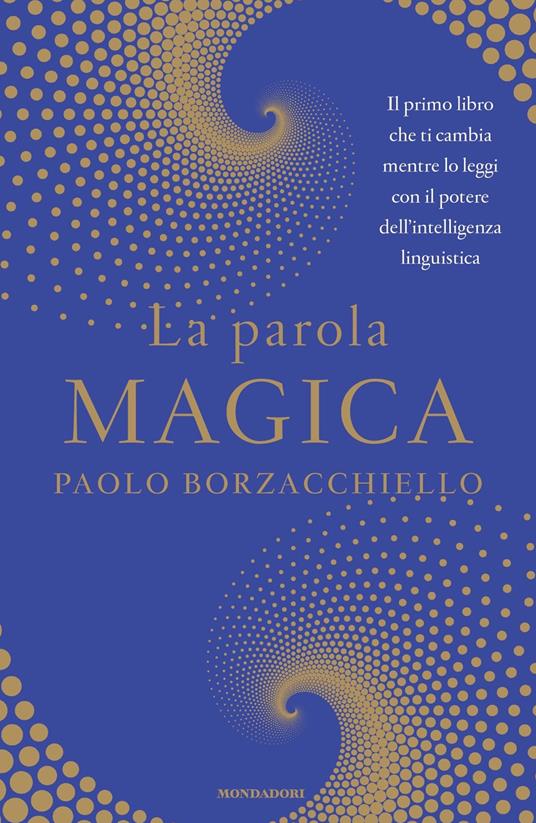 La parola magica - Paolo Borzacchiello - copertina