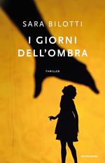 I giorni dell'ombra