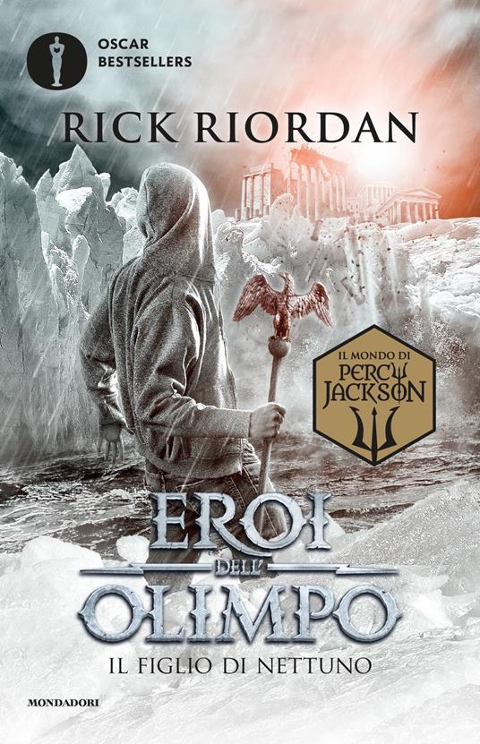 Il figlio di Nettuno. Eroi dell'Olimpo. Vol. 2 - Rick Riordan - copertina