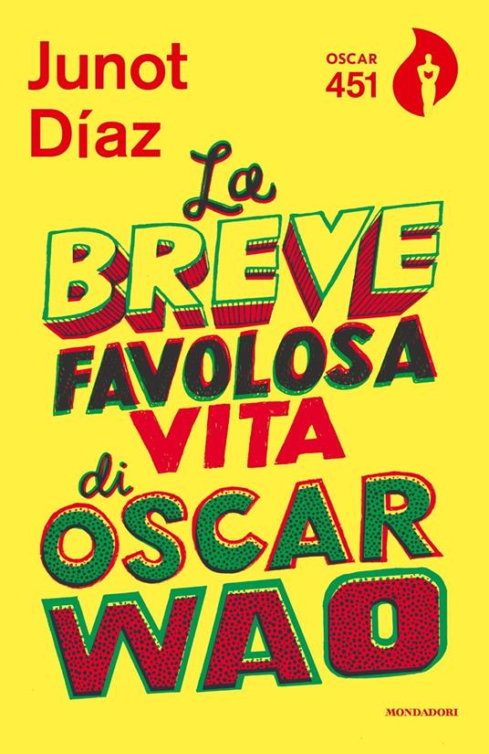 La breve favolosa vita di Oscar Wao - Junot Díaz - copertina