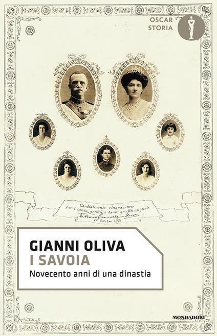 I Savoia. Novecento anni di una dinastia - Gianni Oliva - copertina