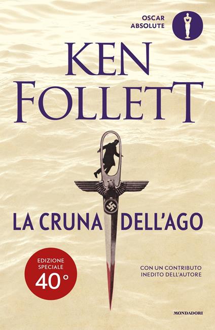 La cruna dell'ago. Ediz. speciale - Ken Follett - copertina