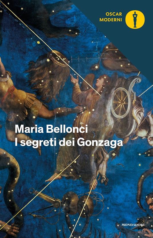 I segreti dei Gonzaga - Maria Bellonci - copertina