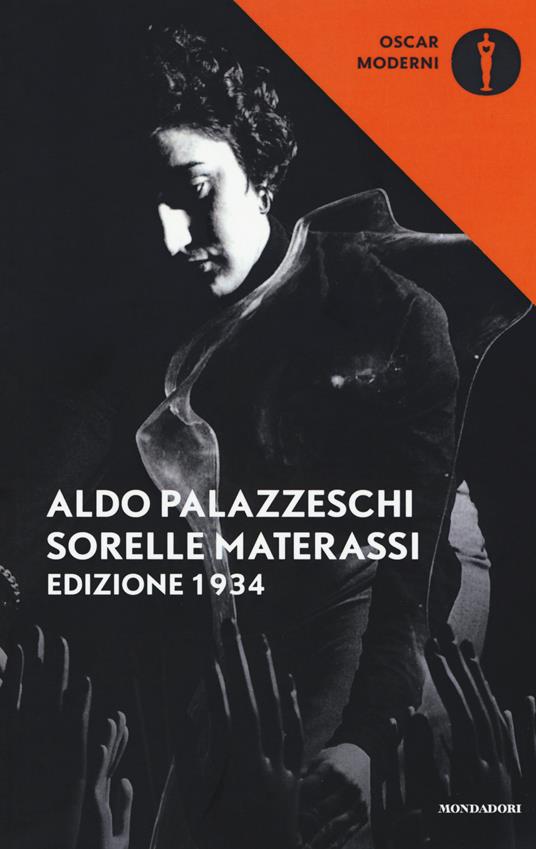 Le sorelle Materassi. Edizione 1934 - Aldo Palazzeschi - copertina