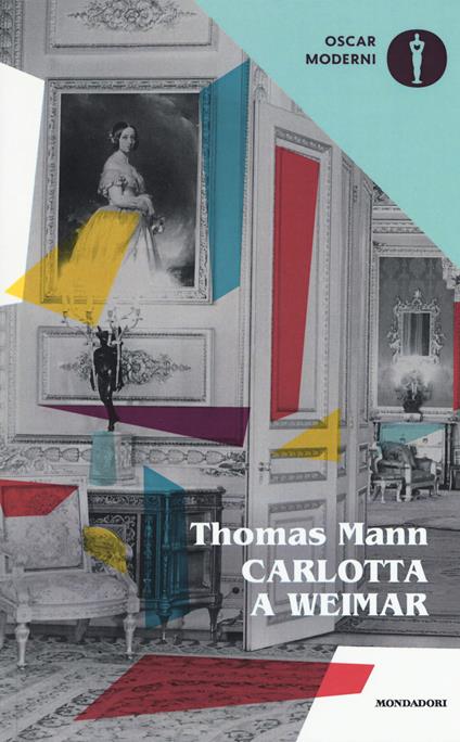 Carlotta a Weimar - Thomas Mann - copertina