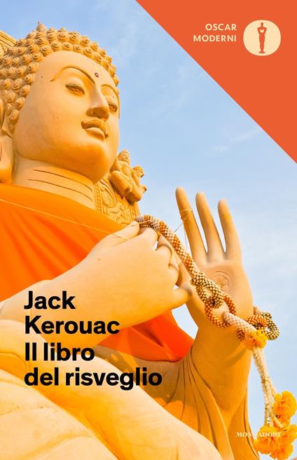 Il libro del risveglio. Vita del Buddha - Jack Kerouac - copertina