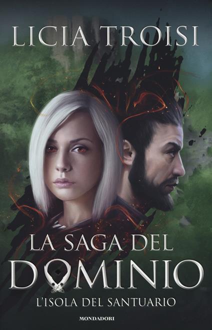 L'isola del santuario. La saga del Dominio. Vol. 3 - Licia Troisi - copertina