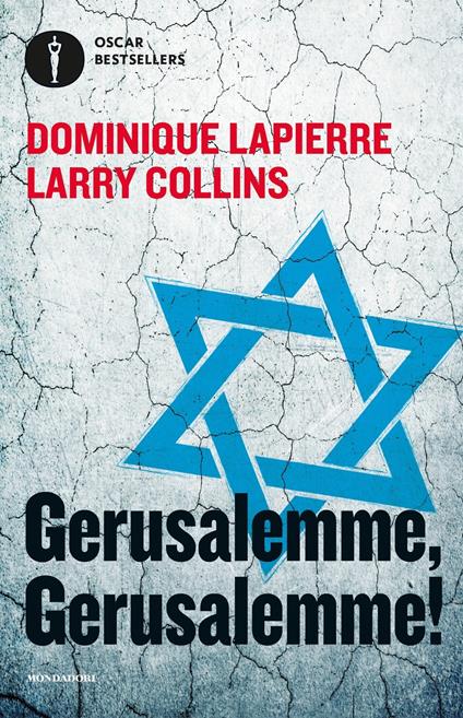 Gerusalemme! Gerusalemme! - Dominique Lapierre,Larry Collins - copertina