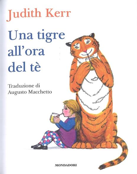 Una tigre all'ora del tè. Ediz. a colori - Judith Kerr - 2