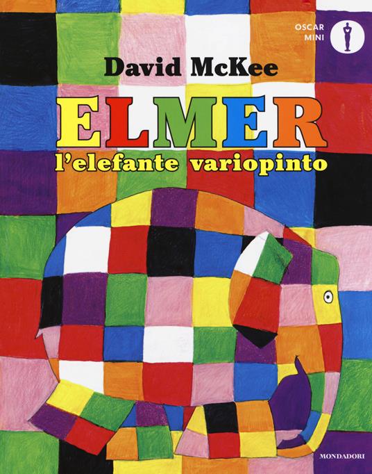 Elmer, l'elefante variopinto. Ediz. a colori - David McKee - copertina