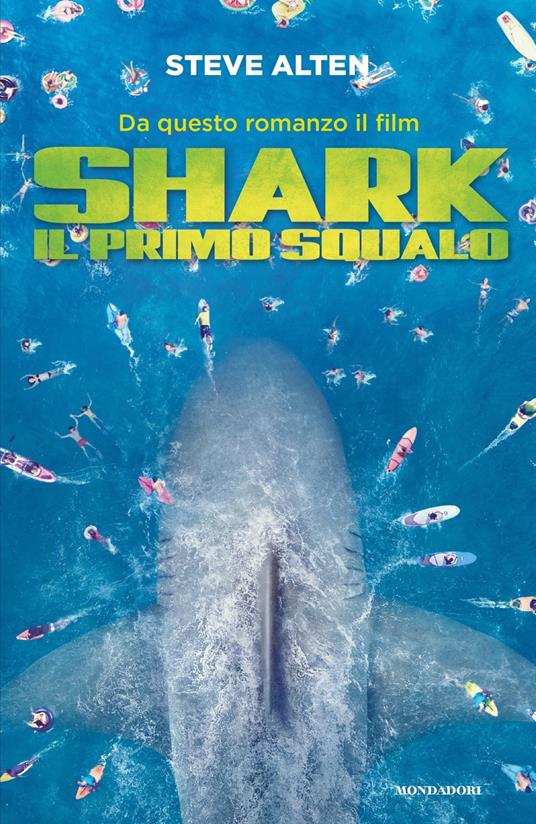Shark. Il primo squalo - Steve Alten - copertina