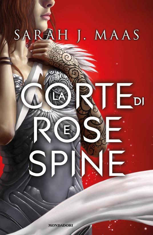 La corte di rose e spine - Sarah J. Maas - copertina