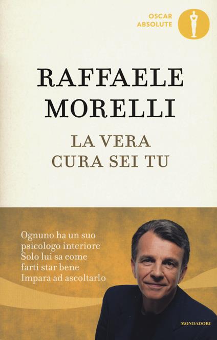 La vera cura sei tu - Raffaele Morelli - copertina