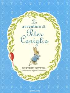 Libro Le avventure di Peter Coniglio. Ediz. a colori Beatrix Potter