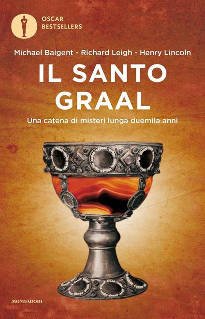 Il santo Graal - Michael Baigent,Richard Leigh,Henry Lincoln - copertina
