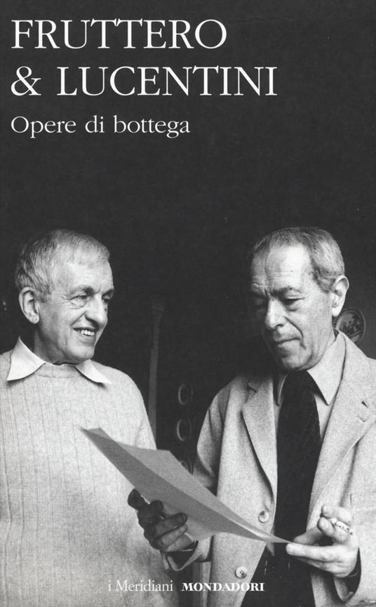 Opere di bottega - Carlo Fruttero,Franco Lucentini - copertina