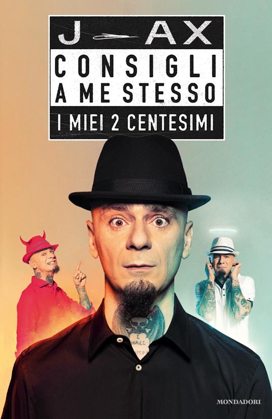 Consigli a me stesso. I miei 2 centesimi - J-Ax - copertina