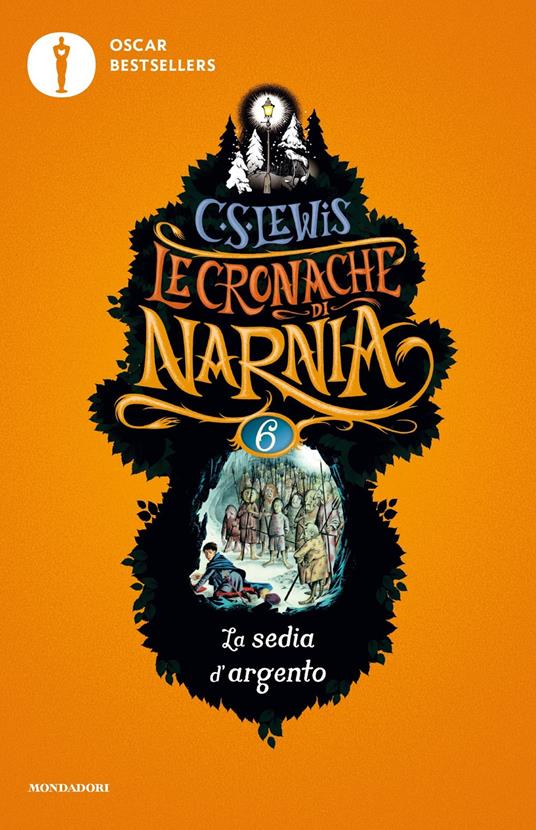 La sedia d'argento. Le cronache di Narnia. Vol. 6 - Clive S. Lewis - copertina