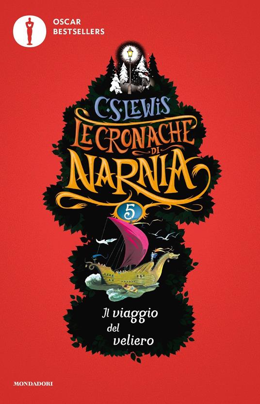 Il viaggio del veliero. Le cronache di Narnia. Vol. 5 - Clive S. Lewis - copertina