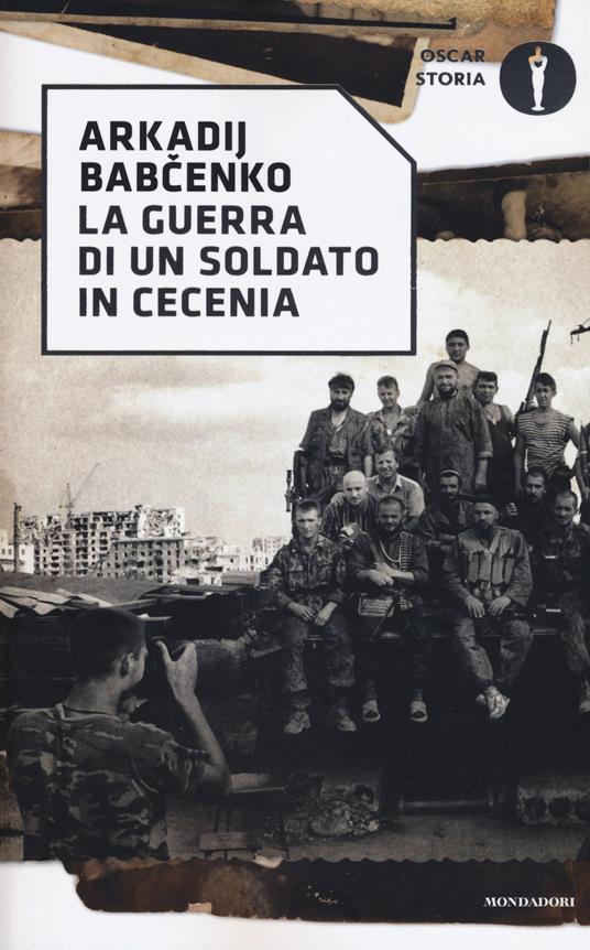 La guerra di un soldato in Cecenia - Arkadij Babchenko - copertina