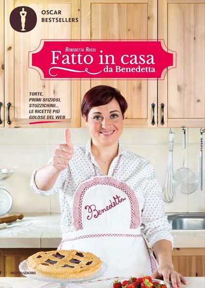 Fatto in casa da Benedetta. Torte, primi sfiziosi, stuzzichini... le ricette più golose del web. Vol. 1 - Benedetta Rossi - copertina