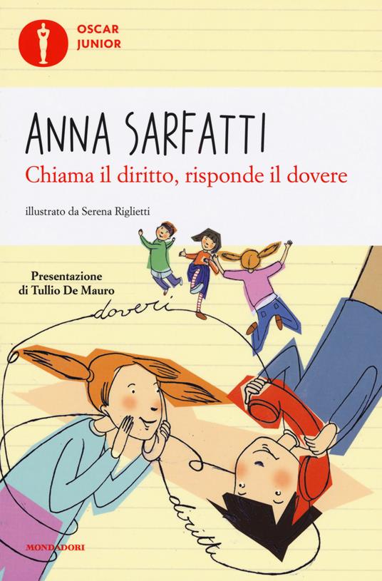 Chiama il diritto, risponde il dovere. Ediz. a colori - Anna Sarfatti - copertina