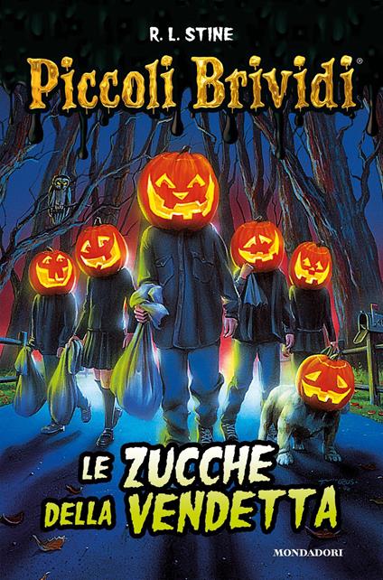 Le zucche della vendetta - Robert L. Stine - copertina