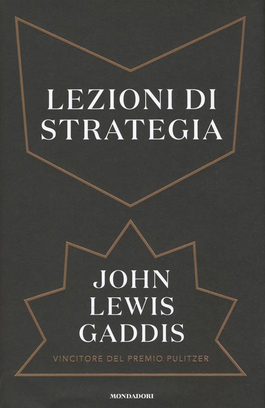 Lezioni di strategia - John Lewis Gaddis - copertina