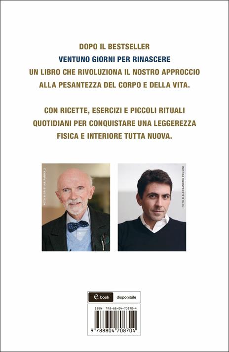 La via della leggerezza. Perdere peso nel corpo e nell'anima - Franco Berrino,Daniel Lumera - 2