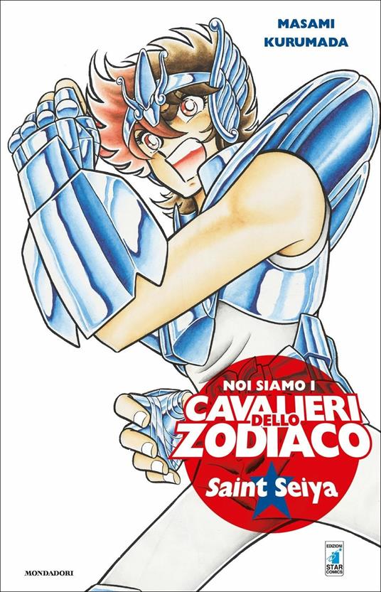 Noi siamo i cavalieri dello Zodiaco. Saint Seiya - Masami Kurumada - copertina