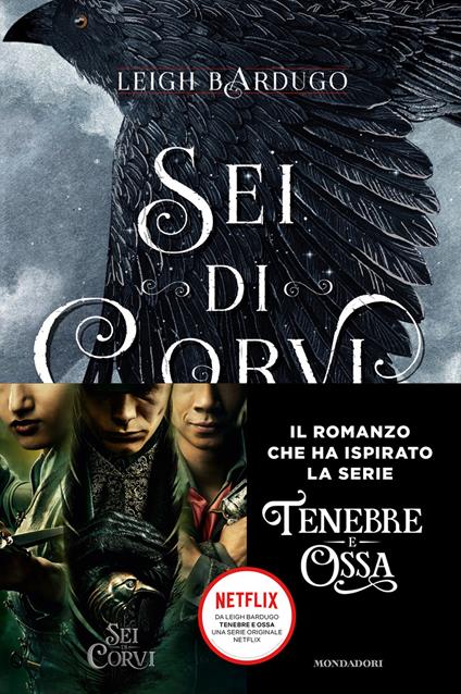 Sei di corvi. GrishaVerse - Leigh Bardugo - copertina