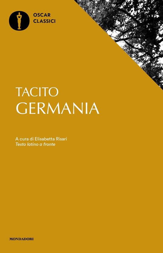 Germania. Testo latino a fronte - Publio Cornelio Tacito - 2