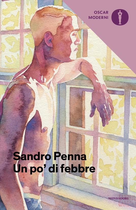 Un po' di febbre - Sandro Penna - copertina