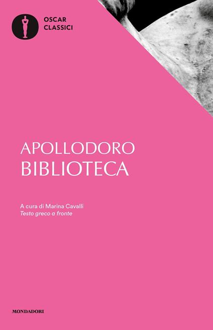 Biblioteca. Testo greco a fronte - Apollodoro - copertina